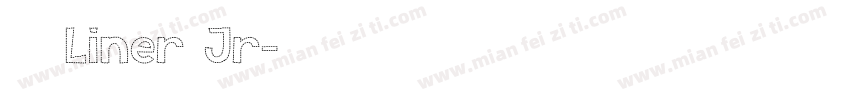 ミウラLiner Jr字体转换